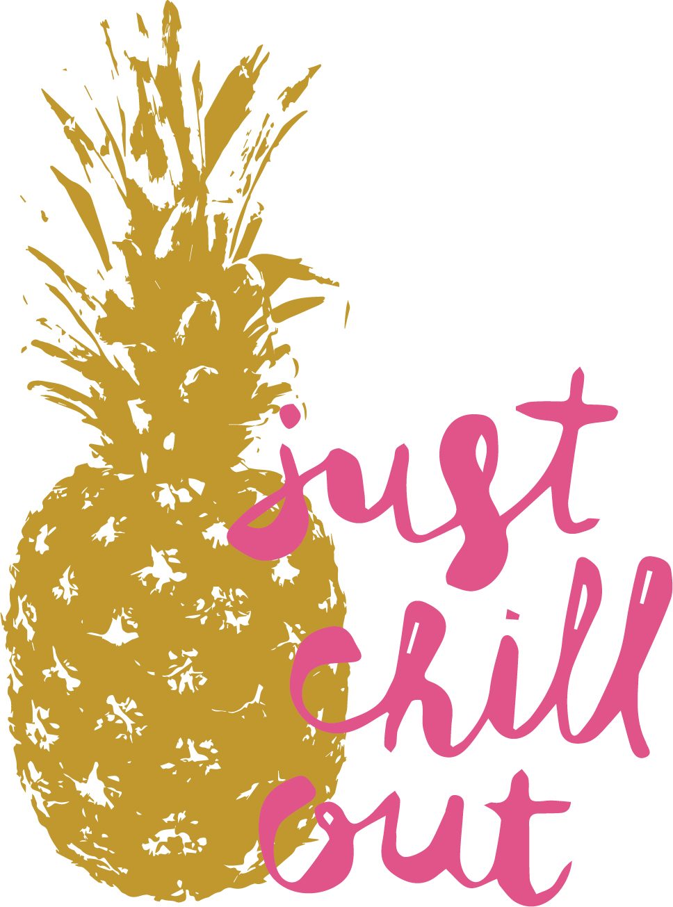 Just Chill Out